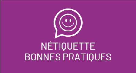 Nétiquette et bonnes pratiques